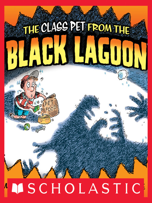 Title details for The Class Pet From the Black Lagoon by Mike Thaler - Available